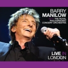 Barry Manilow - Live In London